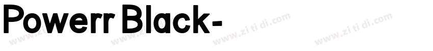 Powerr Black字体转换